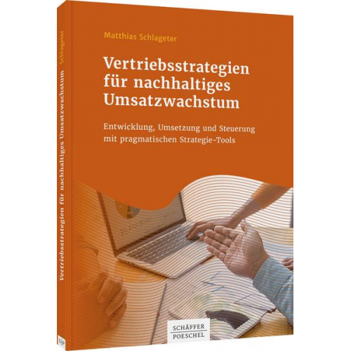 Matthias Schlageter - Vertriebsstrategien für nachhaltiges Umsatzwachstum