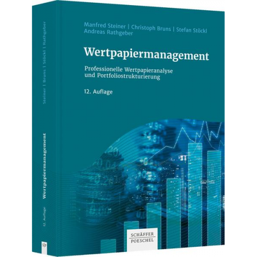 Manfred Steiner & Christoph Bruns & Stefan Stöckl & Andreas Rathgeber - Wertpapiermanagement