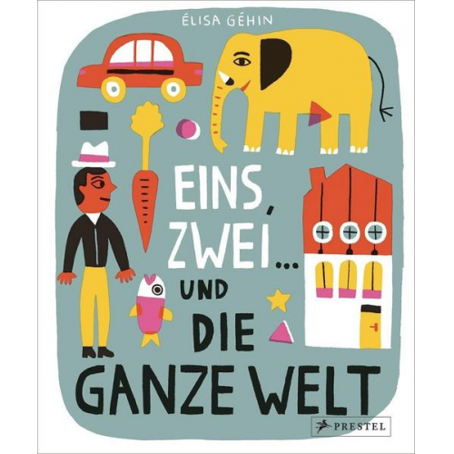 Élisa Géhin - Eins, zwei... und die ganze Welt
