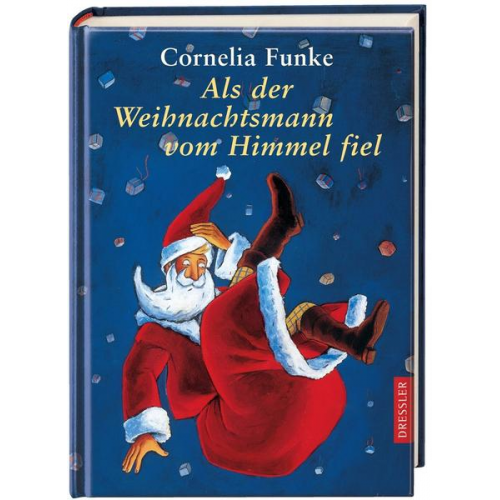 Cornelia Funke - Als der Weihnachtsmann vom Himmel fiel