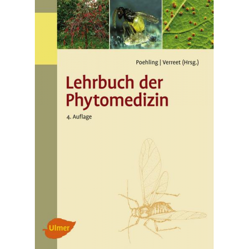 Hans-Michael Poehling & Joseph-Alexander Verreet - Lehrbuch der Phytomedizin