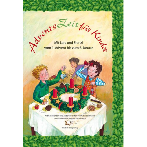 Gitta Edelmann - AdventsZeit für Kinder