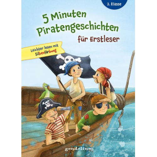 5 Minuten Piratengeschichten für Erstleser, 2. Klasse - Leichter lesen mit Silbenfärbung