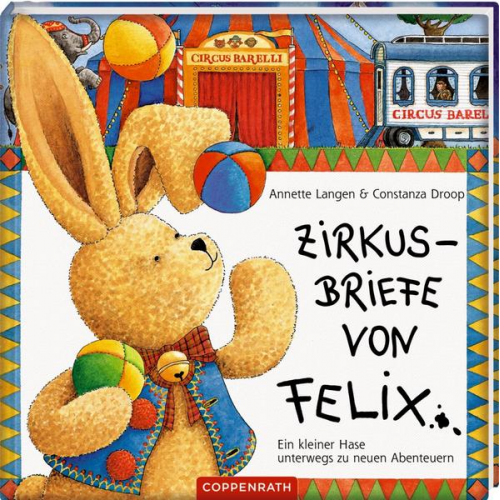 Annette Langen - Zirkusbriefe von Felix