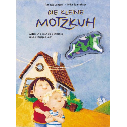 Annette Langen - Die kleine Motzkuh