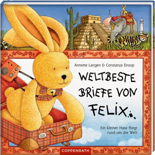 Annette Langen - Weltbeste Briefe von Felix