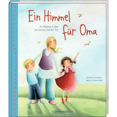 Antonie Schneider - Ein Himmel für Oma