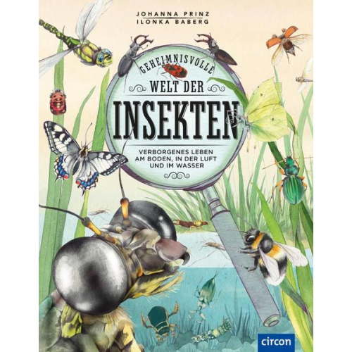 Johanna Prinz - Geheimnisvolle Welt der Insekten