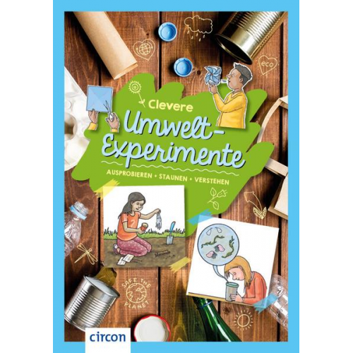Christa Pöppelmann - Clevere Umwelt-Experimente