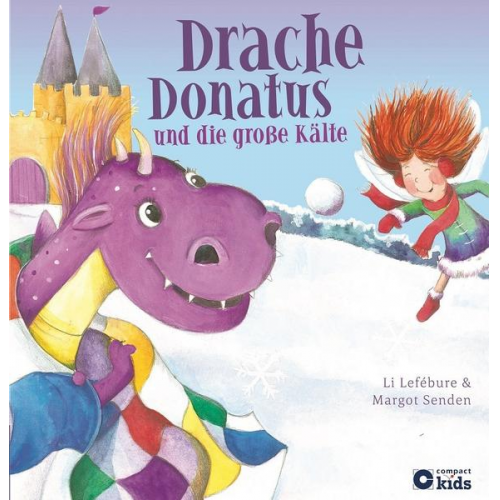 Li Lefébure - Drache Donatus und die große Kälte