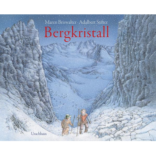 Maren Briswalter Adalbert Stifter - Bergkristall