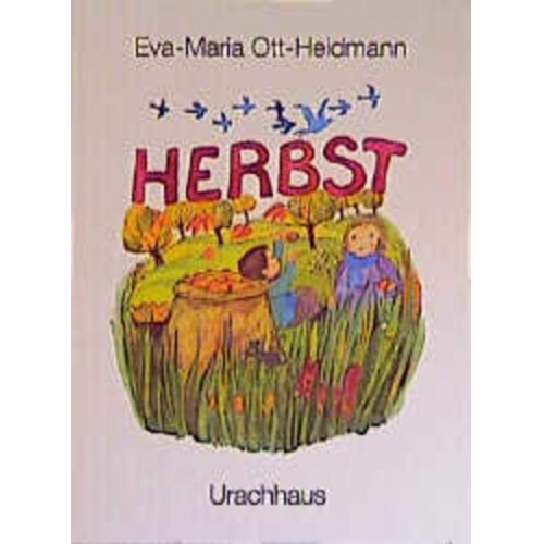 Eva-Maria Ott-Heidmann - Herbst