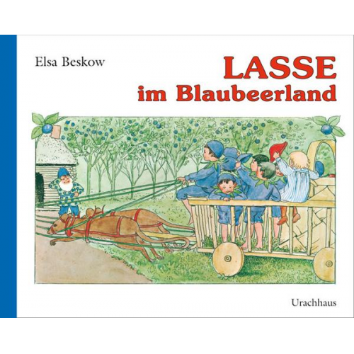 Elsa Beskow - Lasse im Blaubeerland