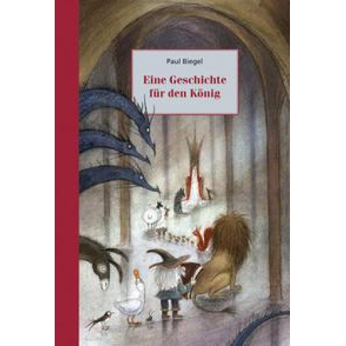 Paul Biegel - Eine Geschichte für den König