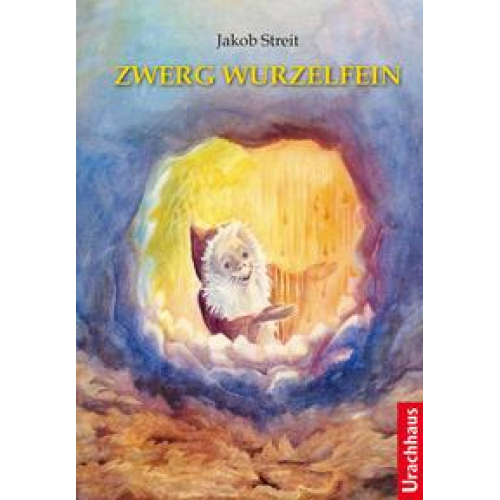 Jakob Streit - Zwerg Wurzelfein