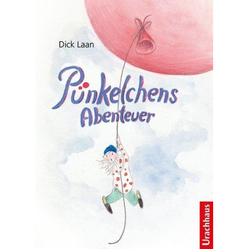 Dick Laan - Pünkelchens Abenteuer