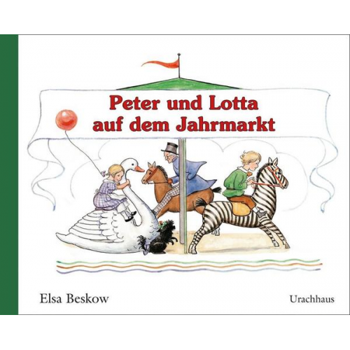 Elsa Beskow - Peter und Lotta auf dem Jahrmarkt