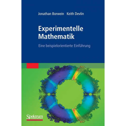 Jonathan Borwein & Keith J. Devlin - Experimentelle Mathematik