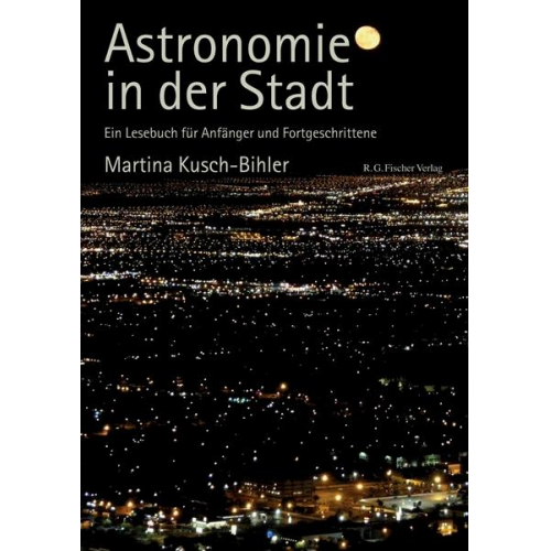 Martina Kusch-Bihler - Astronomie in der Stadt