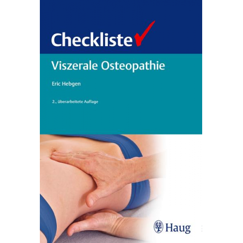 Eric Hebgen - Checkliste Viszerale Osteopathie
