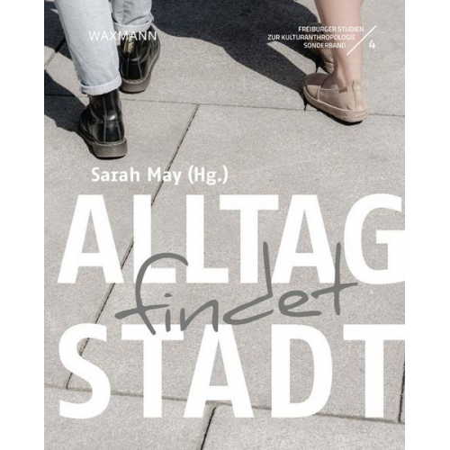 Alltag findet Stadt