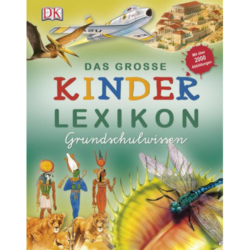Philip Steele Barbara Taylor Deborah Chancellor - Das große Kinderlexikon Grundschulwissen