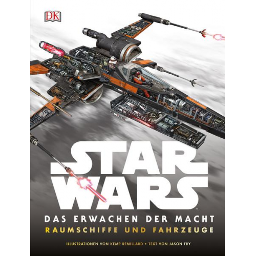 Star Wars™ Das Erwachen der Macht. Raumschiffe und Fahrzeuge