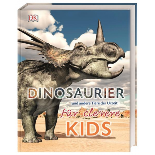 25676 - Wissen für clevere Kids. Dinosaurier und andere Tiere der Urzeit für clevere Kids