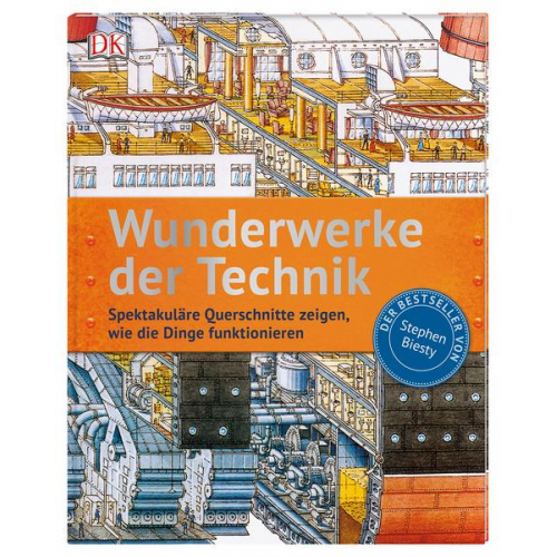 Stephen Biesty - Wunderwerke der Technik