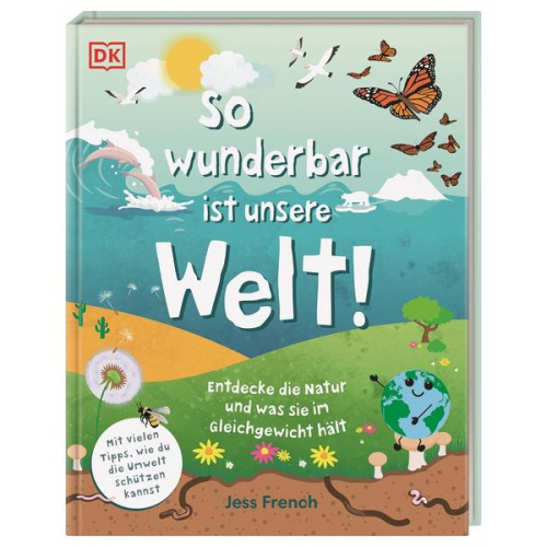 Jess French - So wunderbar ist unsere Welt!