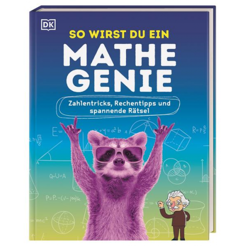 Mike Goldsmith - So wirst du ein Mathe-Genie