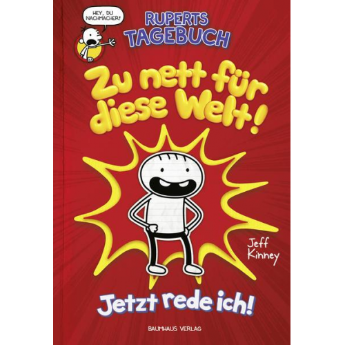 Jeff Kinney - Ruperts Tagebuch - Zu nett für diese Welt!