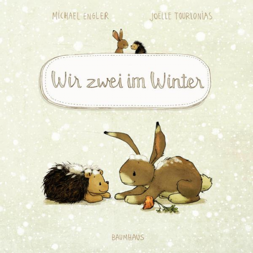 Michael Engler - Wir zwei im Winter (Pappbilderbuch)