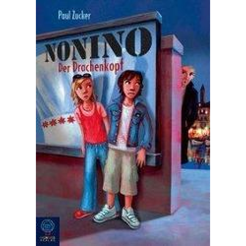 Paul Zucker - Nonino- Der Drachenkopf