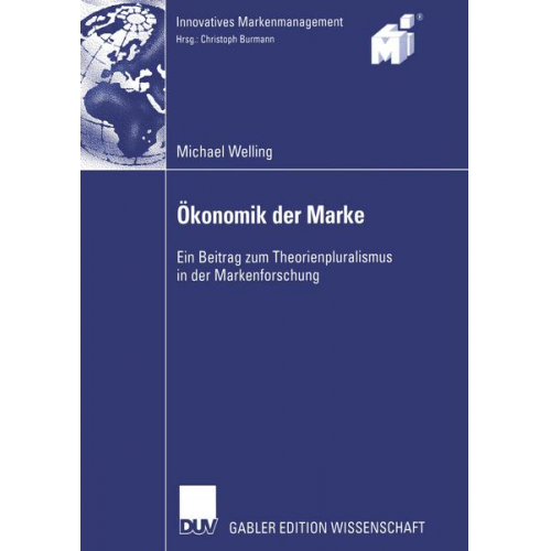 Michael Welling - Ökonomik der Marke