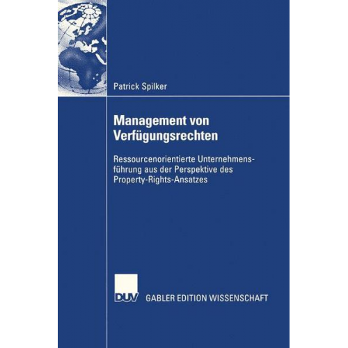 Patrick Spilker - Management von Verfügungsrechten