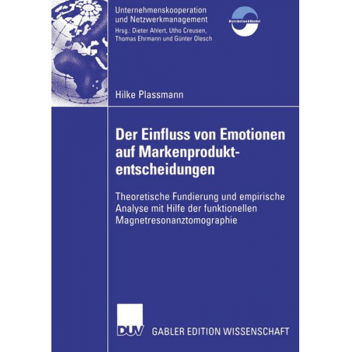 Hilke Plassmann - Der Einfluss von Emotionen auf Markenproduktentscheidungen