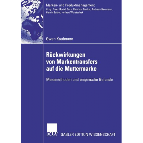 Gwen Kaufmann - Rückwirkungen von Markentransfers auf die Muttermarke