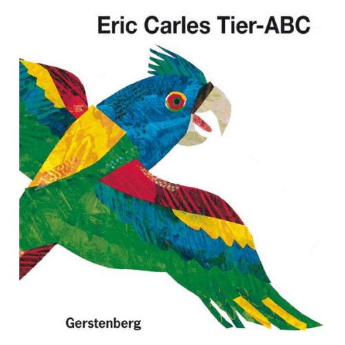 Eric Carle - Eric Carles Tier-ABC
