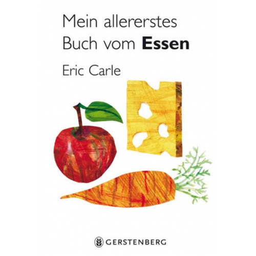Eric Carle - Mein allererstes Buch vom Essen