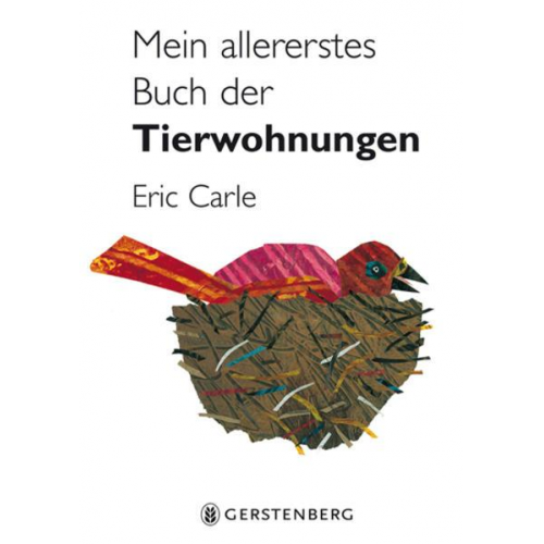 Eric Carle - Mein allererstes Buch der Tierwohnungen