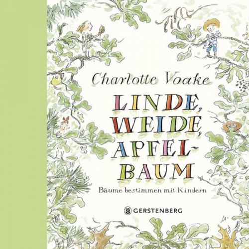 Charlotte Voake - Linde, Weide, Apfelbaum