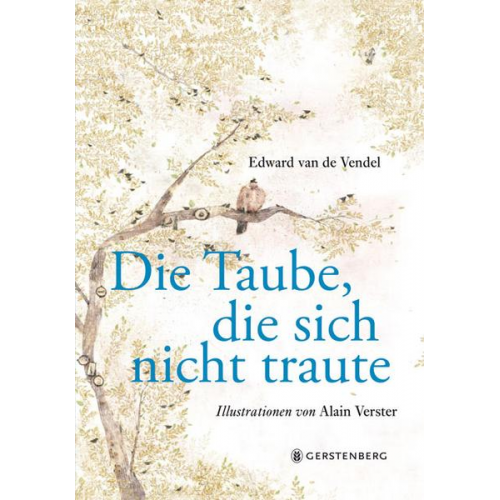 Edward van de Vendel - Die Taube, die sich nicht traute