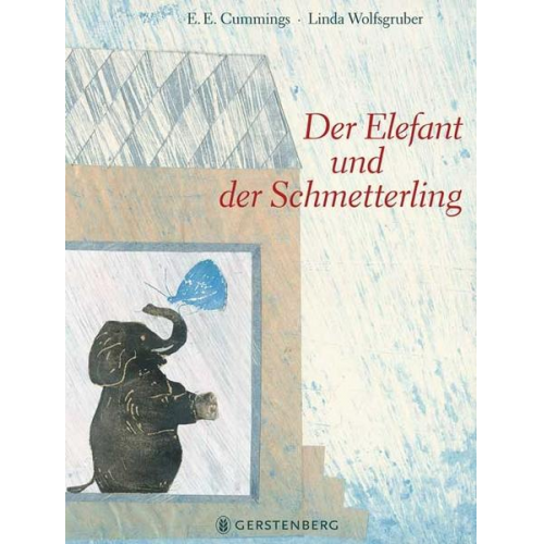 E. E. Cummings - Der Elefant und der Schmetterling