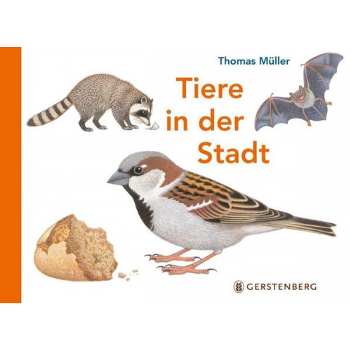 Thomas Müller - Tiere in der Stadt