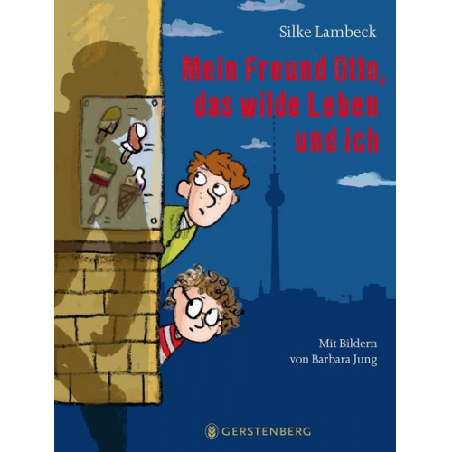 Silke Lambeck - Mein Freund Otto, das wilde Leben und ich