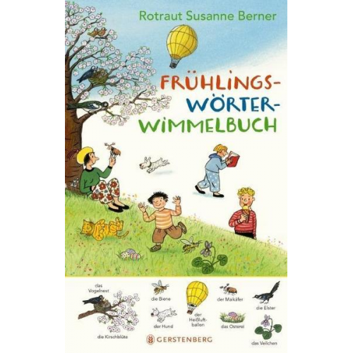 Rotraut S. Berner - Frühlings-Wörterwimmelbuch