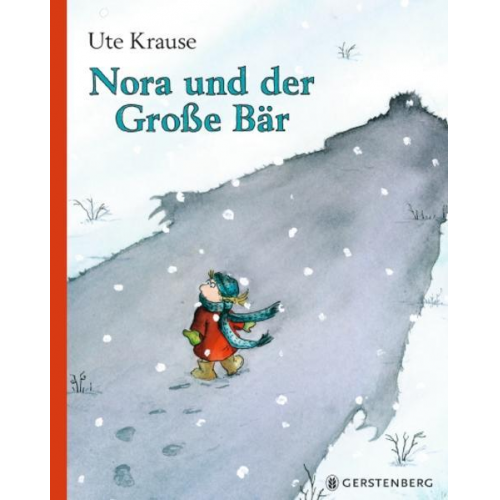 Ute Krause - Nora und der Große Bär
