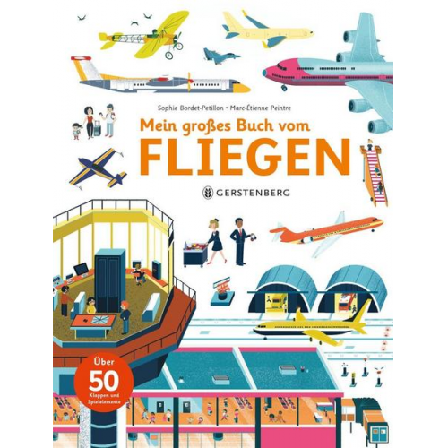 Sophie Bordet-Petillon - Mein großes Buch vom Fliegen