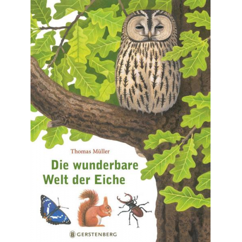 Thomas Müller - Die wunderbare Welt der Eiche
